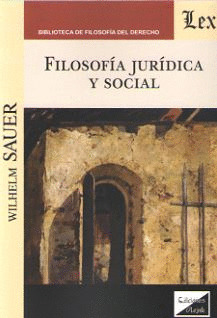 FILOSOFÍA JURÍDICA Y SOCIAL