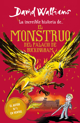 LA INCREIBLE HISTORIA DE... EL MONSTRUO DEL PALACIO DE BUCKINGHAM