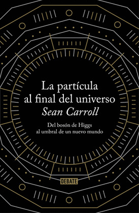 PARTICULA AL FINAL DEL UNIVERSO, LA