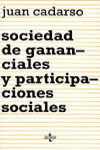 SOCIEDAD DE GANANCIALES Y PARTICIPACIONES SOCIALES