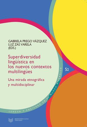 SUPERDIVERSIDAD LINGÜISTICA EN LOS NUEVOS CONTEXTOS MULTILINGÜES