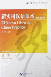 EL NUEVO LIBRO DEL CHINO PRACTICO. LIBRO DE TEXTO NIVEL ELEMENTAL