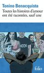 TOUTES LES HISTOIRES D'AMOUR ONT ÉTÉ RACONTÉES, SAUF UNE