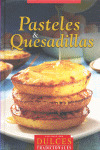 PASTELES & QUESADILLAS. COLEC.DULCES TRADICIONALES