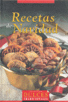 RECETAS DE NAVIDAD. COLEC. DULCES TRADICIONALES