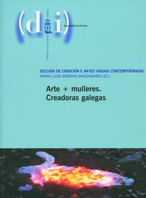ARTE + MULLERES. CREADORAS GALEGAS