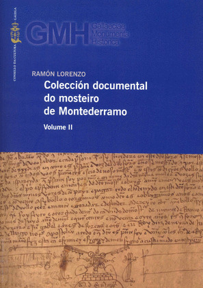 COLECCION DOCUMENTAL DO MOSTEIRO DE MONTEDERRAMO