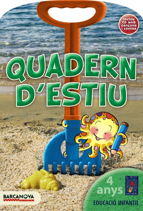 EL PETIT UNIVERS, EDUCACIÓ INFANTIL, 4 ANYS (BALEARES, CATALUÑA). QUADERN D'ESTI
