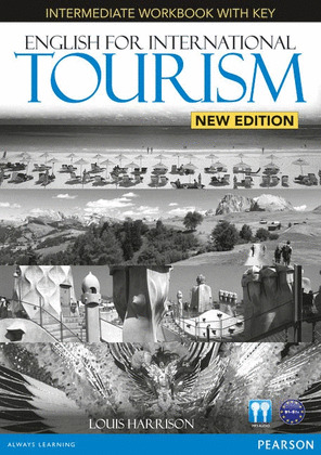 ENGLISH FOR INTERNATIONAL TOURISM INTERMEDIATE WORKBOOK WITH KEY + AUDIO CD (NE)
