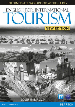 ENGLISH FOR INTERNATIONAL TOURISM INTERMEDIATE WORKBOOK WITHOUT
