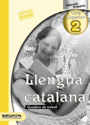 LLENGUA CATALANA 2, 6 EDUCACIÓ PRIMÀRIA (BALEARES, CATALUÑA). QUADERN DE TREBALL