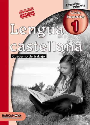 LENGUA CASTELLANA 1, 5 EDUCACIÓN PRIMARIA (BALEARES, CATALUÑA). CUADERNO DE TRAB