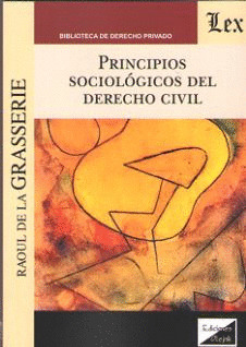 PRINCIPIOS SOCIOLÓGICOS DEL DERECHO CIVIL