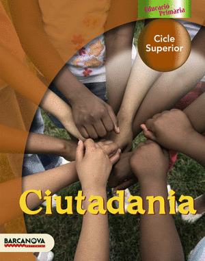 CIUTADANIA, 6 EDUCACIÓ PRIMÀRIA, CICLE SUPERIOR (BALEARES, CATALUÑA)