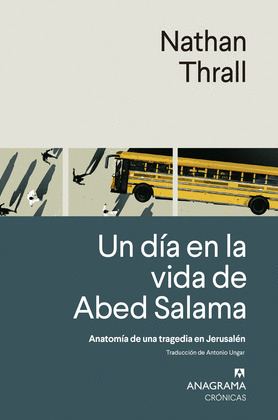 DÍA EN LA VIDA DE ABED SALAMA, UN