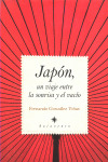 JAPON, UN VIAJE ENTRE LA SONRISA Y EL VACIO