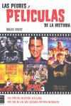 PEORES PELICULAS DE LA HISTORIA, LAS
