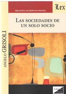 LAS SOCIEDADES DE UN SOLO SOCIO