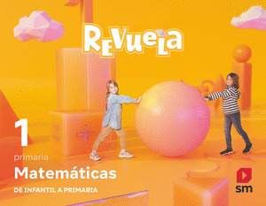 MATEMÁTICAS 1º PRIMARIA. REVUELA 2022