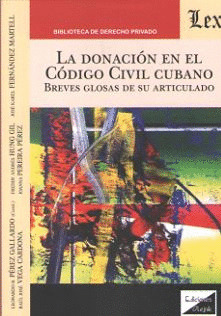 LA DONACIÓN EN EL CÓDIGO CIVIL CUBANO