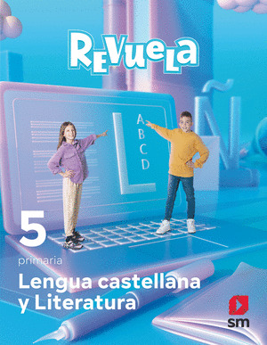 LENGUA CASTELLANA 5º PRIMARIA. REVUELA 2022