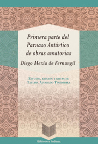 PRIMERA PARTE DEL PARNASO ANTÁRTICO DE OBRAS AMATORIAS