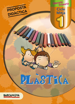 PLÀSTICA 1 CM. PROPOSTA DIDÀCTICA
