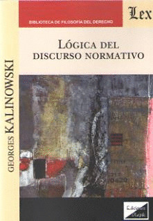 LÓGICA DEL DISCURSO NORMATIVO