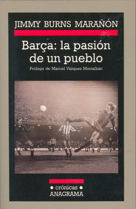 BARÇA LA PASION DE UN PUEBLO