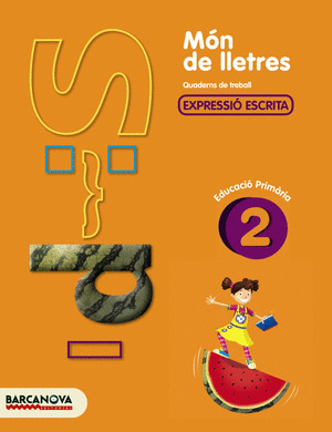 MÓN DE LLETRES, 2 EDUCACIÓ PRIMÁRIA (BALEARES, CATALUNYA). QUADERN DE TREBALL D'