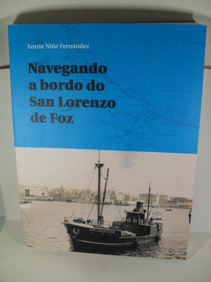 NAVEGANDO A BORDO DO SAN LORENZO DE FOZ