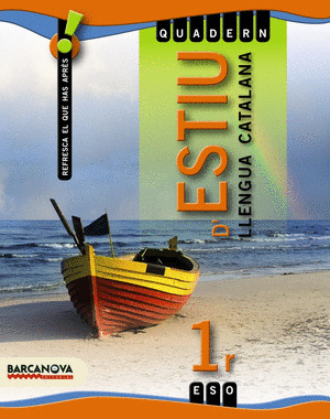 LLENGUA CATALANA, 1 ESO (BALEARES, CATALUÑA). QUADERN DE VACANCES
