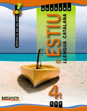 QUADERN D ' ESTIU 4 ESO. LLENGUA CATALANA
