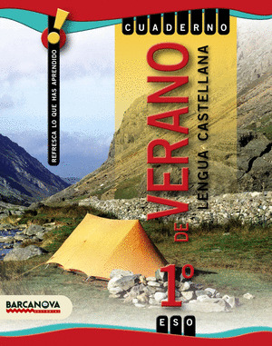 LENGUA CASTELLANA, 1 ESO (BALEARES, CATALUÑA). CUADERNO DE VACACIONES
