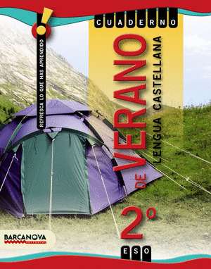 CUADERNO DE VERANO 2 ESO. LENGUA CASTELLANA