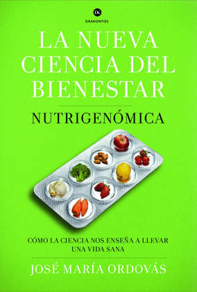 NUEVA CIENCIA DEL BIENESTAR, LA (NUTRIGENOMICA)