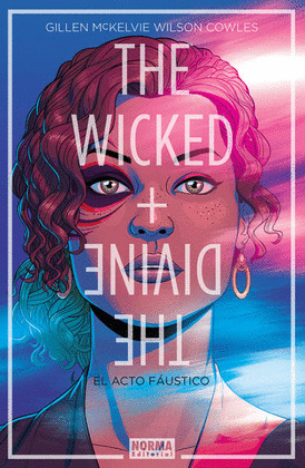 THE WICKED + THE DIVINE 1. EL ACTO FAUSTICO