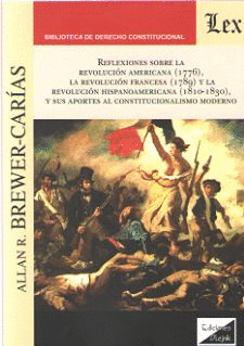 REFLEXIONES SOBRE LA REVOLUCIÓN AMERICANA (1776), LA REVOLUCIÓN FRANCESA (1789)