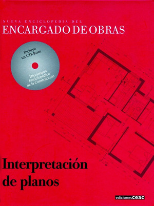 NEEO. INTERPRETACION DE PLANOS (INC.CD)(NUEVA ENC.ENC.OBRAS)