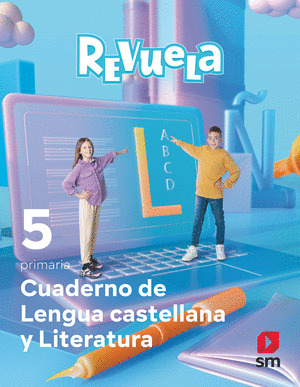 CUADERNO DE LENGUA 5ºPRIMARIA. REVUELA 2022