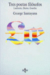 TRES POETAS FILÓSOFOS