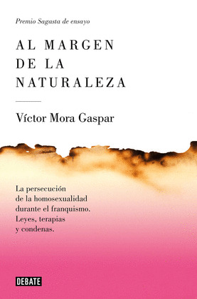 AL MARGEN DE LA NATURALEZA (PREMIO SAGASTA DE ENSAYO)