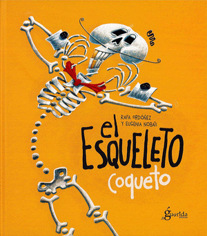 ESQUELETO COQUETO, EL
