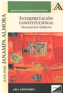 INTERPRETACIÓN CONSTITUCIONAL