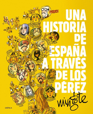 HISTORIA DE ESPAÑA TRAVES  LOS PEREZ, UNA