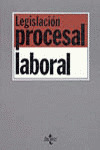 LEGISLACIÓN PROCESAL LABORAL