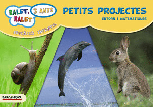 (CAT).(11).RALET 3 ANYS (PETITS PROJECTES) ENTORN.