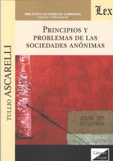 PRINCIPIOS Y PROBLEMAS DE LAS SOCIEDADES ANÓNIMAS