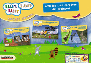 (CAT).(11).RALET, RALET 3 ANYS (TOT PROJECTE)
