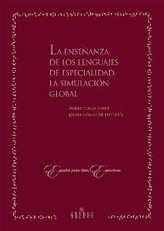 LA ENSEÑANZA DE LOS LENGUAJES DE ESPECIALIDAD: LA SIMULACIÓN GLOBAL
